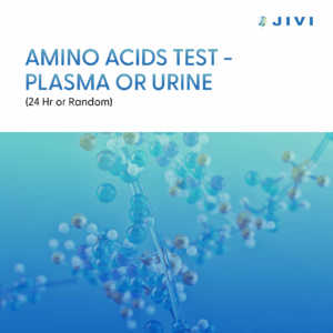 Amino Acids Test – Plasma or Urine (24 hr. or Random)